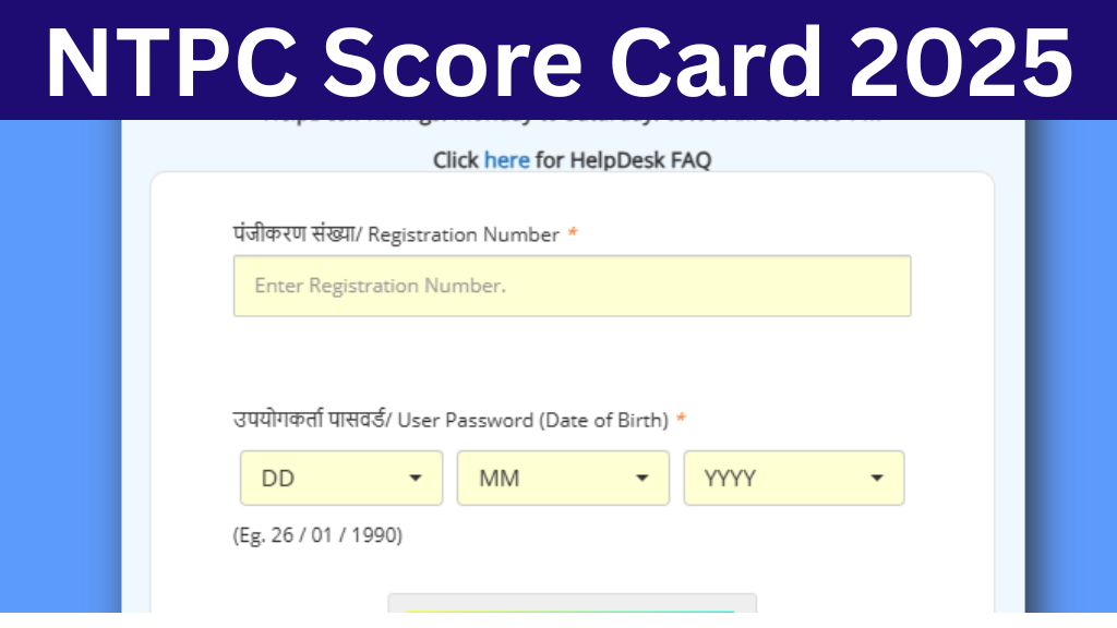 RRB NTPC Score Card 2025